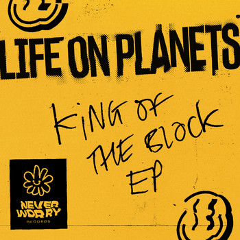 Life on Planets - King of the Block
