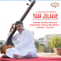 Suresh Wadkar - Yaar Julaahe