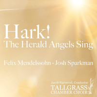Tallgrass Chamber Choir & Jacob Narverud - Hark! the Herald Angels Sing