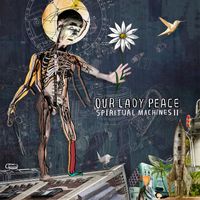Our Lady Peace - Spiritual Machines II (Explicit)