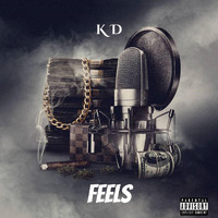 KD - Feels (Explicit)