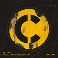 Acuna - Roll the Streets EP