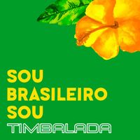 Timbalada - Sou Brasileiro Sou