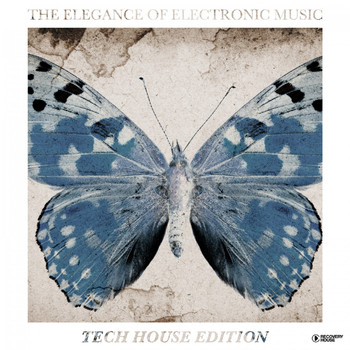 Various Artists - The Elegance of Electronic Music - Tech House Edition