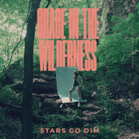 Stars Go Dim - Prepare The Way