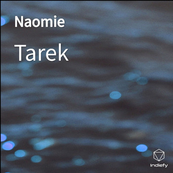 Tarek - Naomie