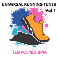 180 BPM - Universal Running Tunes, Vol. 1