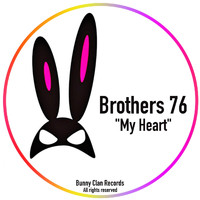 Brothers 76 - My Heart (Extended Mix)