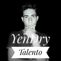 Yendry - Talento (Explicit)