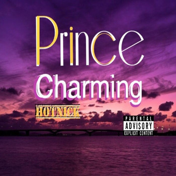 Hot Nick - Prince Charming (Explicit)