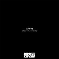 Arxiva - create_reality