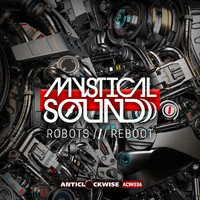 Mystical Sound - Robots