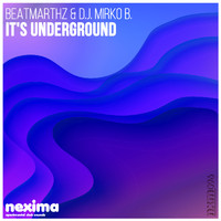 BeatMartHz - It's Underground