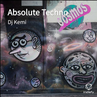 DJ Kemi - Absolute Techno