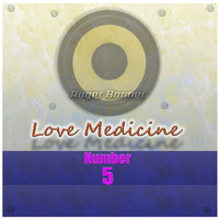 Roger Bonner - Love Medicine Number 5