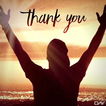 Day - Thank You