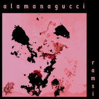 Ramsi - Alamanagucci