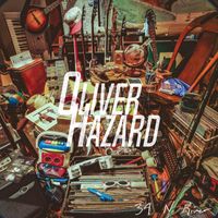 Oliver Hazard - 34 N. River (Explicit)