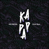 Victor Rues - You Control