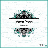 Martin Porve - Lumbay