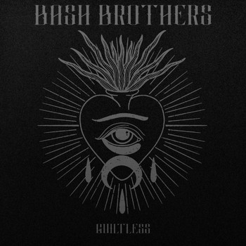 Bash Brothers - Guiltless