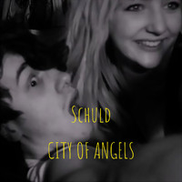 City Of Angels - Schuld