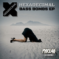 Hexadecimal - Bass Bombs EP (Explicit)