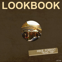 Mikie Format - Road Trip