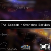 Drones - The Season - Overtime Edition (Explicit)
