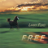 Larry Ford - Free