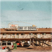 Sam Grow - Live It Down