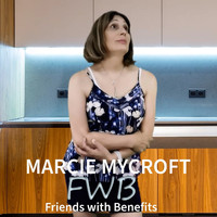 Marcie Mycroft - Friends with Benefits