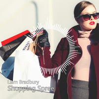 Liam Bradbury - Shopping Spree