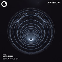 Messiah - Black Hole EP