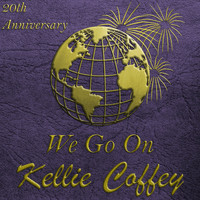 Kellie Coffey - We Go On