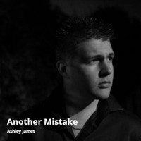 Ashley James - Another Mistake
