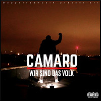Camaro - Wir sind das Volk