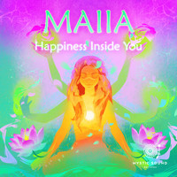 Maiia - Happiness Inside You