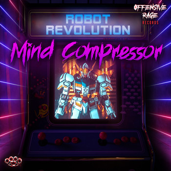 Mind Compressor - Robot Revolution (Explicit)