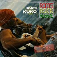 Ras Kuko - Roots Rock Reggae