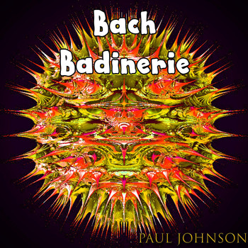 Paul Johnson - Bach Badinerie