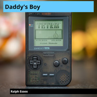 Ralph Essex - Daddy's Boy