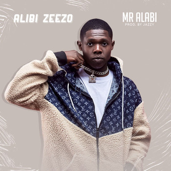 Alibi Zeezo - Mr. Alabi