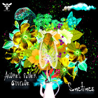 Andres Power, Outcode - Sometimes