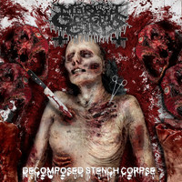 Morbid Gorgeous Girl - Decomposed Stench Corpse (Explicit)