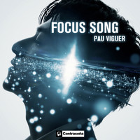 Pau Viguer - Focus Song