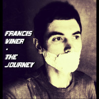Francis Viner - The Journey