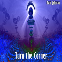 Paul Johnson - Turn the Corner