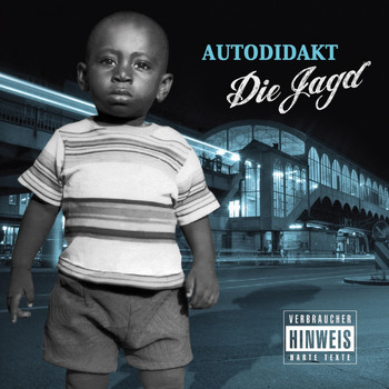 Autodidakt - Die Jagd (Explicit)