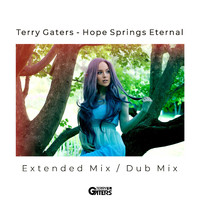 Terry Gaters - Hope Springs Eternal